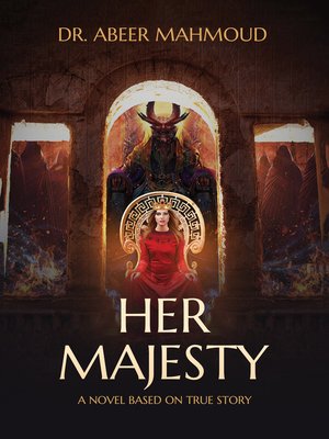 cover image of The Story of Her Majesty